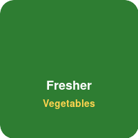 Fresher Vegetables